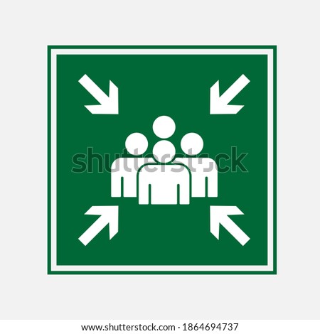 Emergency evacuation assembly point sign vector illustration.