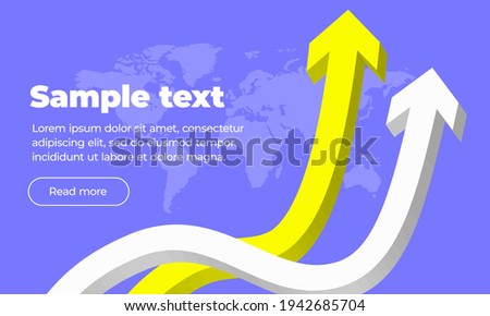 A template for a banner with a block of text, a read more button, two voluminous multicolored arrows directed upwards, yellow and white, a map of the Earth in the background. 3d illustration