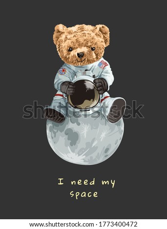 cute bear toy in astronaut costume sitting on the moon illustration