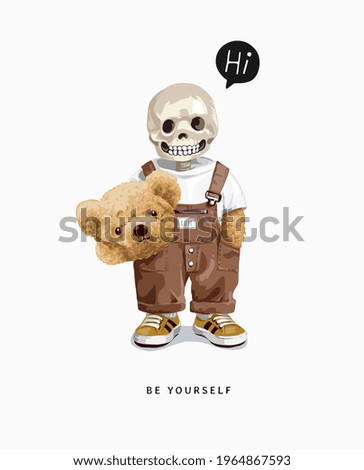 be yourself slogan with skeleton in bear mascot costume vector illustration