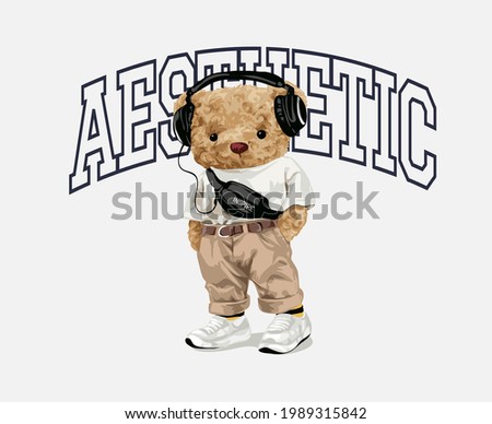 aesthetic slogan with bear doll in street fashion with headphone vector illustration Imagine de stoc © 