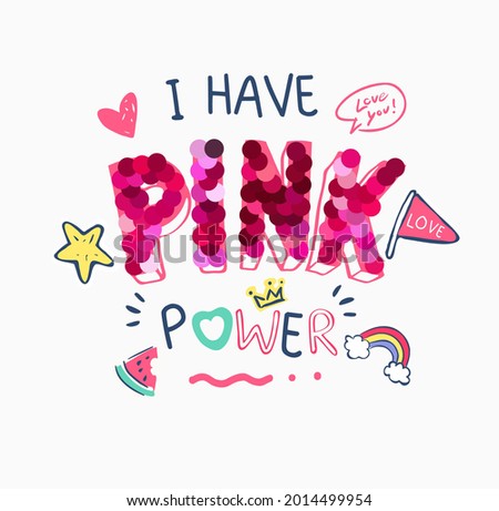 pink power slogan with pink sequins and cute icons vector illustration Foto d'archivio © 