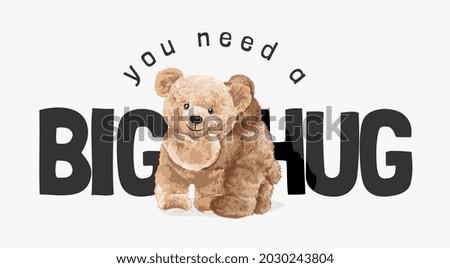 big hug slogan with bear dolls hugging each other vector illustration