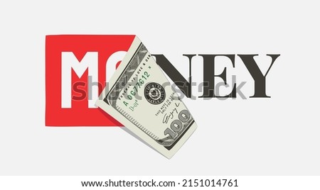 money slogan with banknote peeling off vector illustration