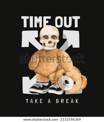 time out slogan with skeleton in bear moscot vector illustration on black background