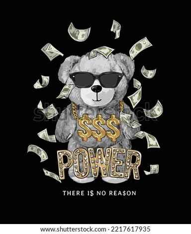 power golden diamond slogan with black and white bear doll in sun glasses and flying banknote vector illustration on black background
