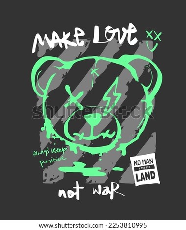 make love not war calligraphy slogan with outline bear doll head on stripe background vector illustration