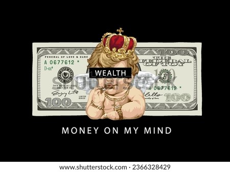 wealth slogan eyes censored on baby angel on banknote background vector illustration