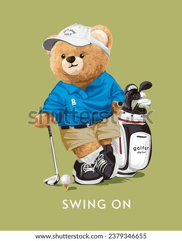 swing on slogan with cute bear doll golfer vector illustration on green background