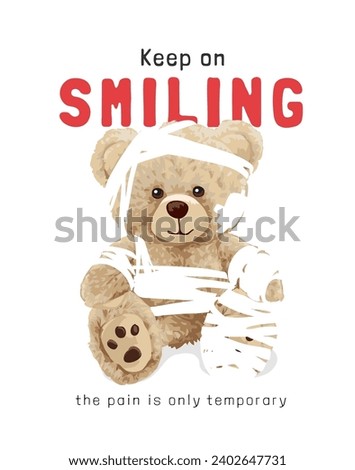 smiling slogan with bear doll in bandage vector illustration