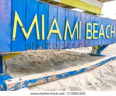Miami Beach sign on lifeguard hut