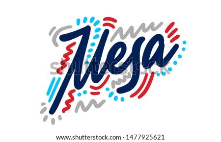 Mesa handwritten city name.Modern Calligraphy Hand Lettering for Printing,background ,logo, for posters, invitations, cards, etc. Typography vector.