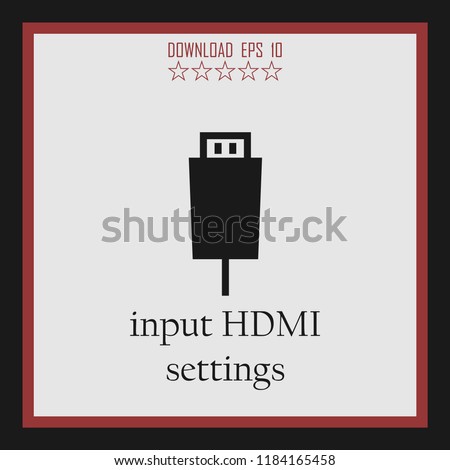 input HDMI  settings vector icon