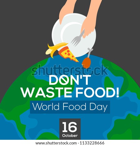 World food day. Poster design. Don't waste food. Vector illustration Photo stock © 