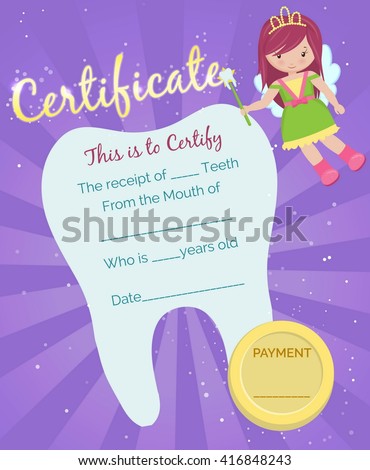 Cute tooth fairy receipt certificate template with sparkling tooth, tooth fairy girl and coin. Reward for children who loose their baby teeth.