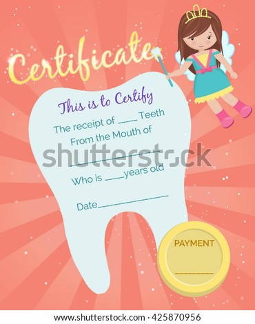 Cute tooth fairy receipt certificate template with sparkling tooth, tooth fairy girl and coin. Reward for children who loose their baby teeth.