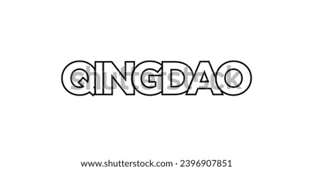 Qingdao in the China emblem for print and web. Design features geometric style, vector illustration with bold typography in modern font. Graphic slogan lettering isolated on white background.