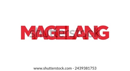 Magelang in the Indonesia emblem for print and web. Design features geometric style, vector illustration with bold typography in modern font. Graphic slogan lettering isolated on white background.