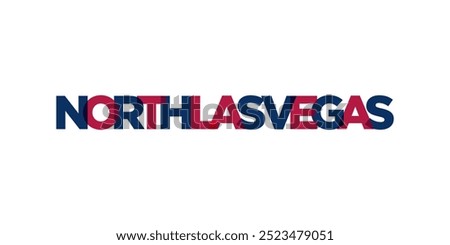 North Las Vegas, Nevada, USA typography slogan design. America logo with graphic city lettering for print and web.