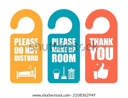 Flat door hanger set. Colorful hangers on white background. Do not disturb, Please make up room, Thank you. Vector illustration. Collection