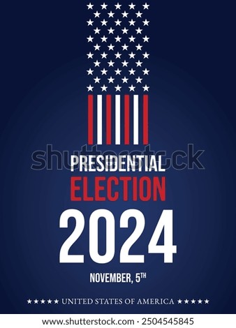 USA 2024 Presidential Election background with American flag colors design. Election event banner, card, poster, template, voting communication, background. Vote day, November 5. Vector illustration.