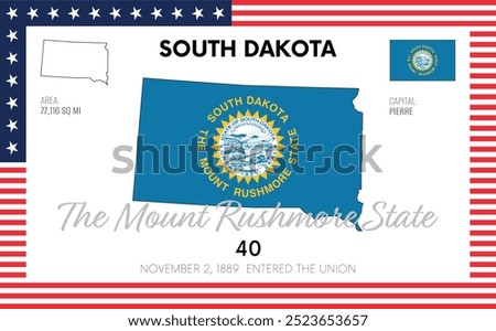 Vector poster background of the US state of South Dakota, with name, map, flag, borders, nickname, order number and date of admission to the Union, capital, area. Illustration 41 of a series of 50.