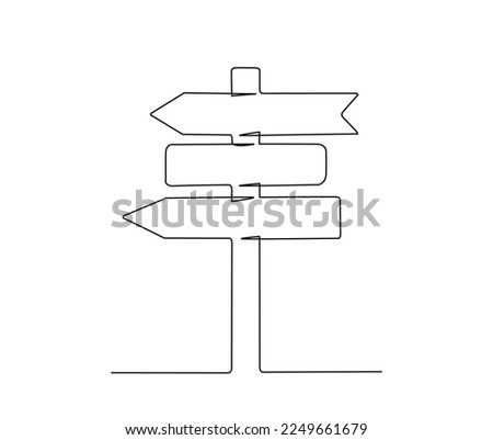 Continuous one line drawing of road direction sign arrows. Direction sign board board on pole hand drawn vector illustration. 