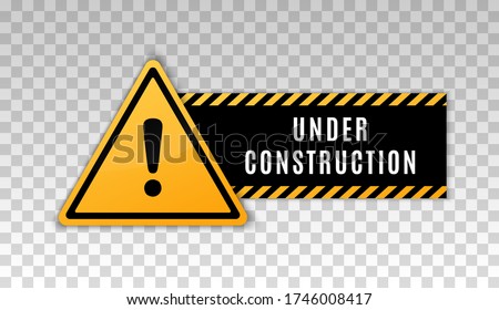 Under construction sign. Construct under banner. Signage danger. Warning caution. Board attract attention. Exclamation mark. Yellow triangle frame. Reconstruction sign. Page alert hazard icon. Vector