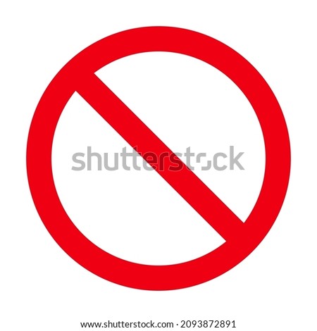 Sign forbidden. Icon symbol ban. Red circle sign stop entry ang slash line isolated on white background. Mark prohibited. Round cross logo restrict entrance. Signal cancel enter. Vector illustration Сток-фото © 