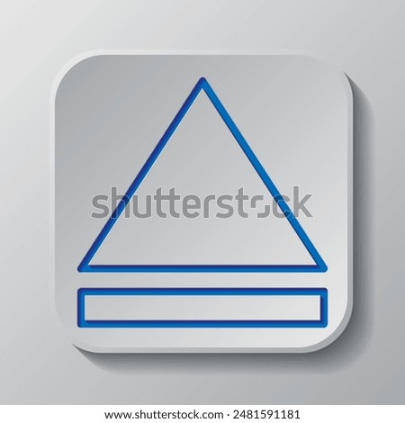 Eject simple icon vector. Flat design. Paper cut design. Cutted blue symbol with shadow. Gray badge button, gray background.ai