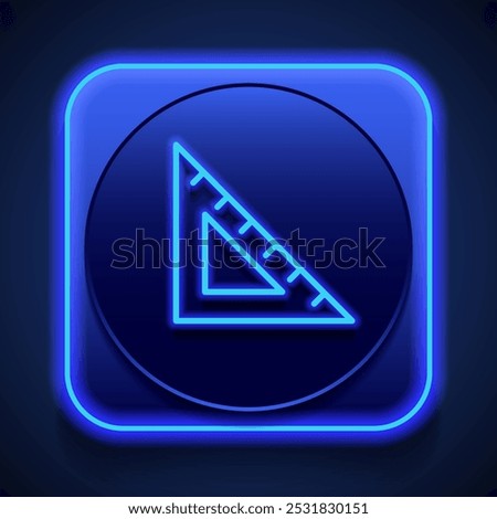 Triangle ruler simple icon vector. Flat design. Blue neon style on button. With shadow.ai