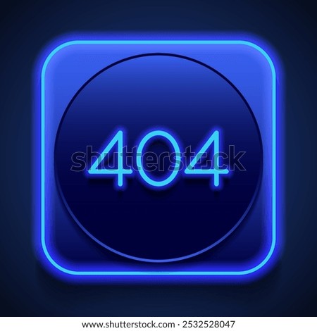 404, error simple icon vector. Blue neon style on button. With shadow.ai