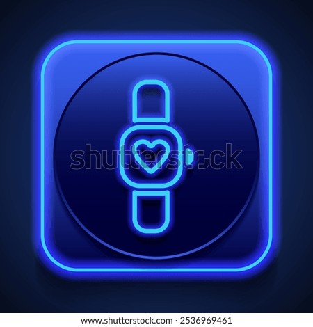 Hand watch, heart simple icon vector. Flat design. Blue neon style on button. With shadow.ai