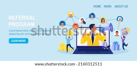 Refer a friend. Social media marketing, referral program. People share information with affiliate referrals and making money. Man tell his friends about action and all benefited. Vector design