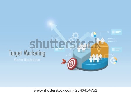 Target marketing with customer segmentation on pie graph. Data analysis, business research and development strategy. 3D vector.