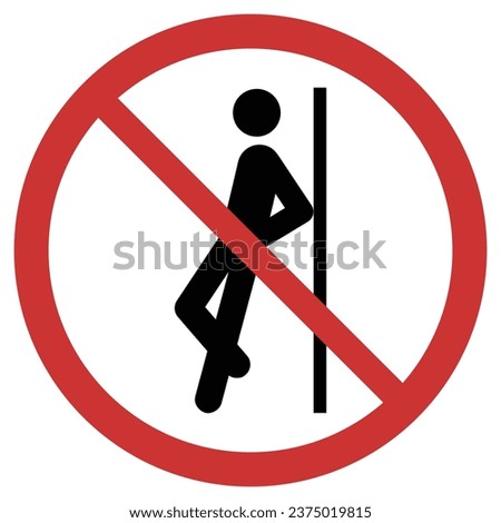 Vector graphic of sign prohibiting leaning against the wall