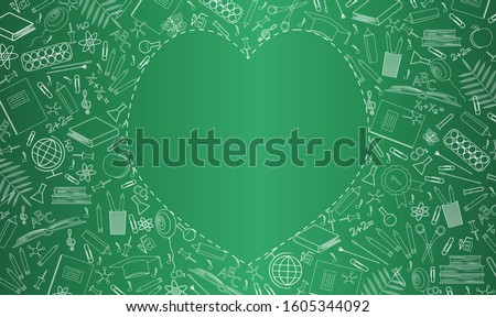 Banner with green school board. School supplies, education symbols are drawn in chalk. Empty place in the form of heart for text. Flat vector illustration. Happy Teachers Day, start of the school year