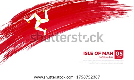 Flag of Isle of Man country. Happy national day of Isle of Man background with grunge brush flag illustration