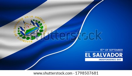 Abstract independence day of El Salvador background with elegant fabric flag and typographic illustration