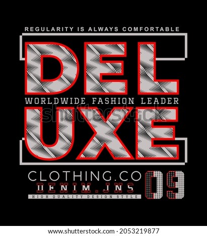 Deluxe worldwide fashion leader 09 regularity is always comfortable high quality design style denim clothing J N S CO vector illustration  Foto stock © 