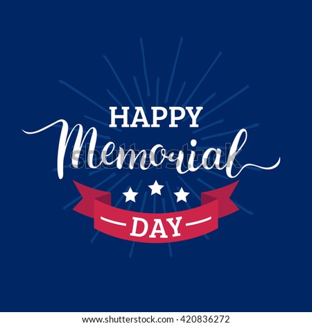 Vector Happy Memorial Day card. National american holiday illustration with USA flag. Festive poster or banner with hand lettering.