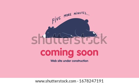 Page under construction template. Sleeping lazy bear. Coming soon web page design. Cartoon vector flat illustration.