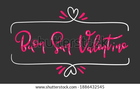 Buon San Valentino means Happy Valentine's day in italian - Hand drawn lettering with decorative elements - Design for postcard, print, card, gift tag - Vector illustration for holiday of february 14