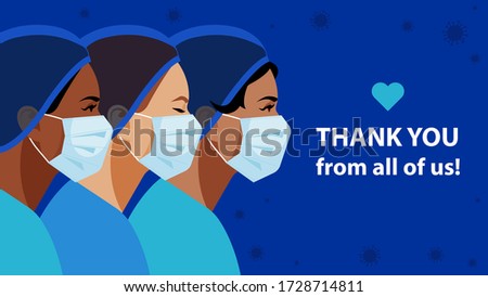 THANK YOU. International Nurses Day. Nurses in medical mask and hat. Virus symbol in the air. Medical staff are fighting a viral infection. Vector illustration of a nurse in blue uniform on a blue.