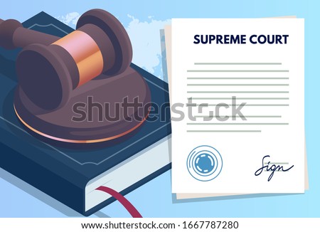 Supreme Court with paper and gavel on law book