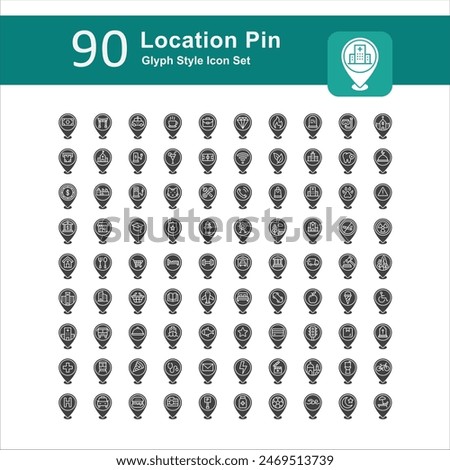 Illustration of Location Pin Collection design Glyph Icon. Location Pin Glyph Icon Pack. Set of Location Pin Solid Icon