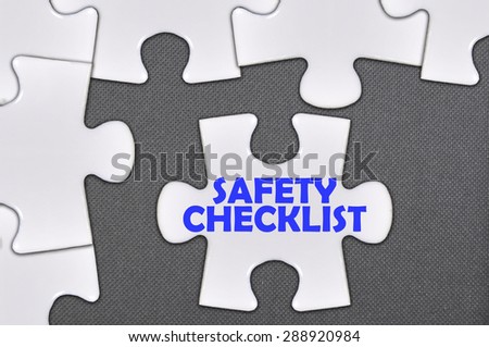The jigsaw puzzle written safety checklist