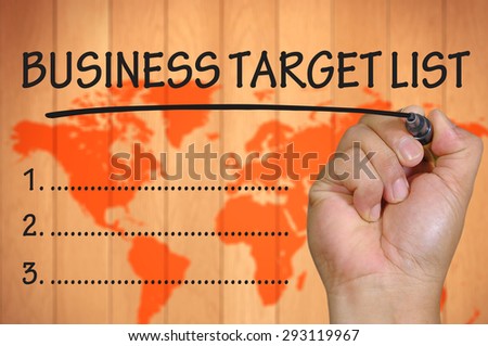 hand writing business target list   .