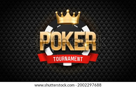 Poker tournament banner. Casino logo with golden crown and chip. Vector illustration.