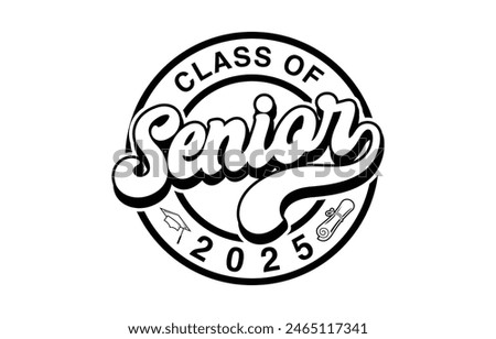 Class of 2025 typography design vector. Text for design, congratulation event, T-shirt, party, high school or college graduate. Editable class of 2025 typography design